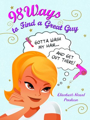 cover image of 98 Ways To Find A Great Guy